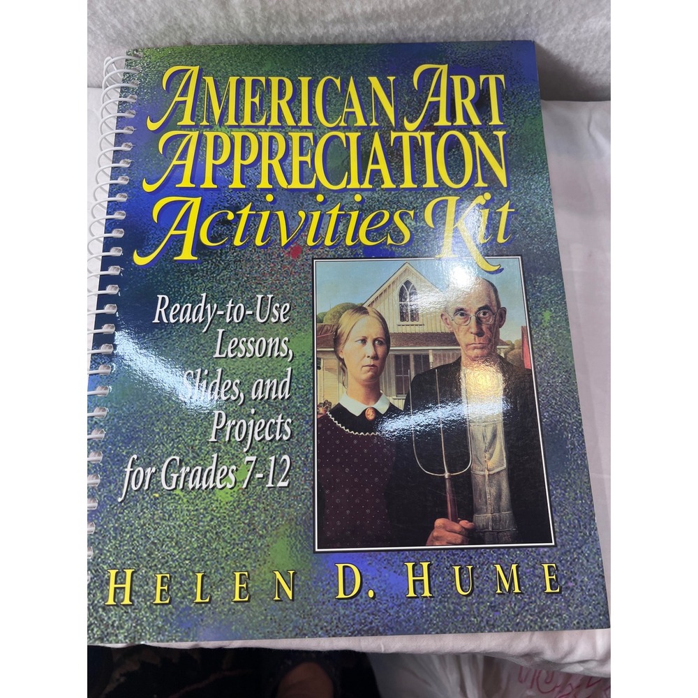 American Art Appreciation Activities Kit Helen D Hume Grades 7-12 Slides Incl.